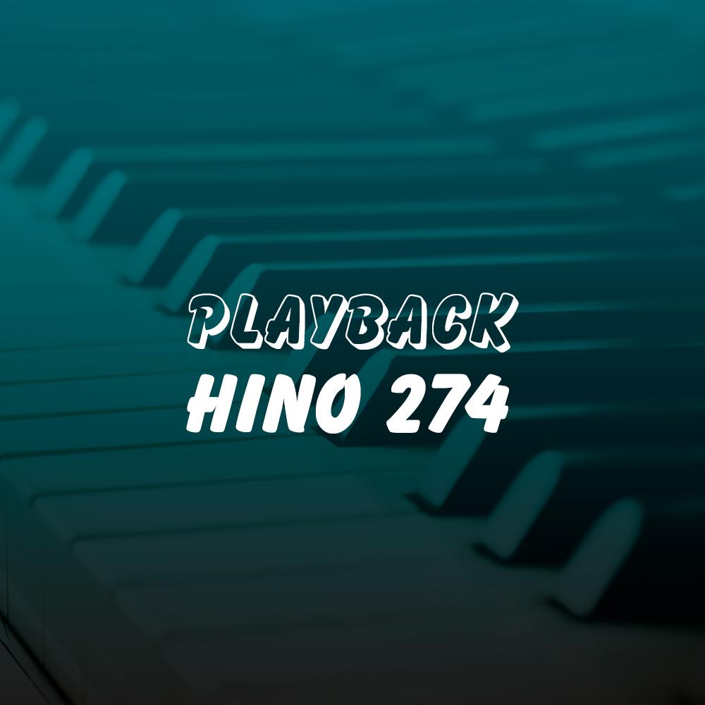 Playback do hino 274 Novo estilo